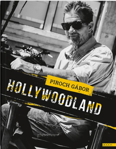 Piroch Gbor - Hollywoodland