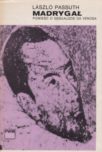 L�szl� Passuth - Madryga� (Madrig�l)