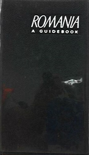 Romania - A Guidebook