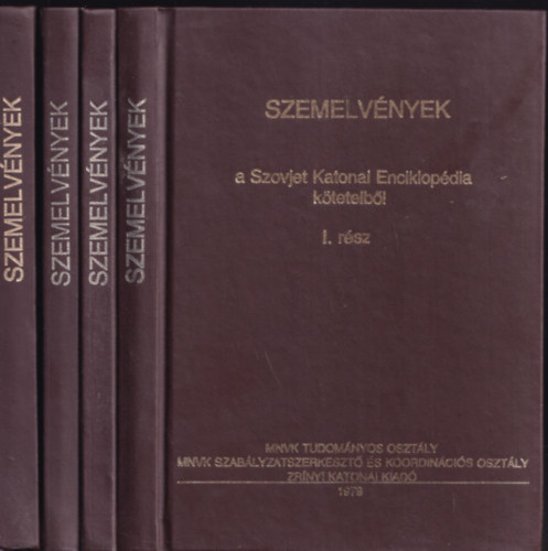 Szemelvények a Szovjet Katonai Enciklopédia köteteiből I-IV.