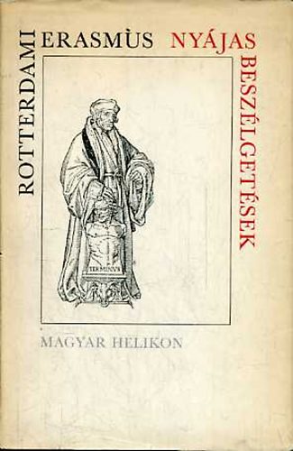 Rotterdami Erasmus - Nyjas beszlgetsek