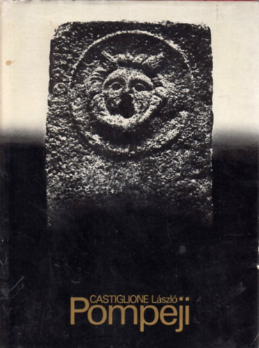 Castiglione László - Pompeji (Castiglione)