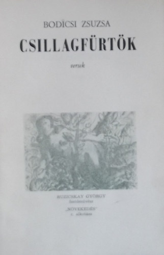 Bodicsi Zsuzsa - Csillagf�rt�k - versek