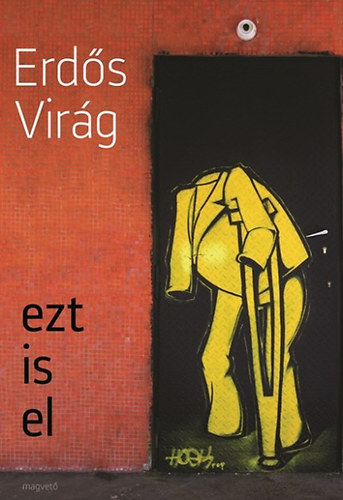 Erd�s Vir�g - Ezt is el