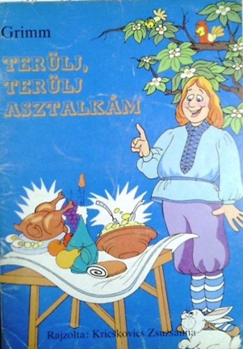 Grimm - Ter�lj, ter�lj asztalk�m