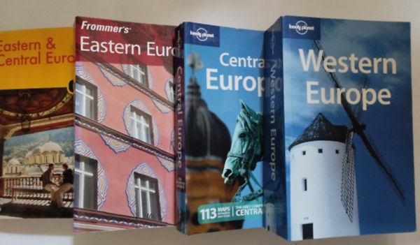 Lonely Planet, FROMMER'S - 4db TIKNYV: 1. WESTERN EUROPE 2. CENTRAL EUROPE 3. EASTERN EUROPE 4. EASTERN & CENTRAL EUROPE