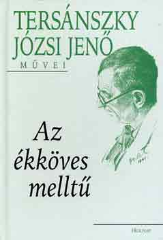 Tersnszky Jzsi Jen - Az kkves mellt