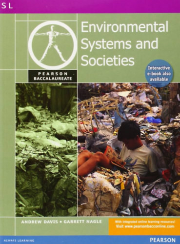 Garrett Nagle Andrew Davis - Environmental Systems and Societies for the IB Diploma