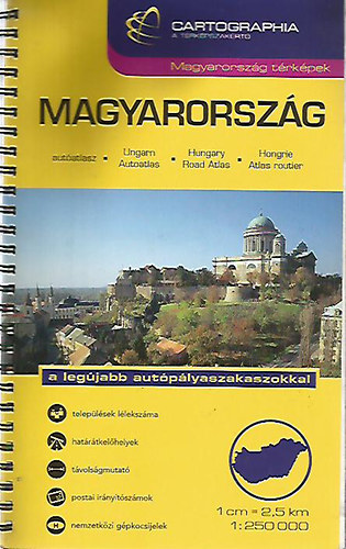 Magyarorsz�g aut�atlasz (1:250 000)