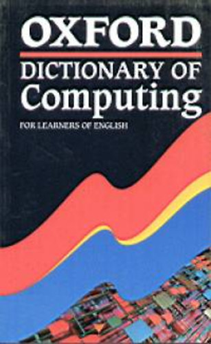 S.-Tuck, A. Pyne - Oxford Dictionary of Computing