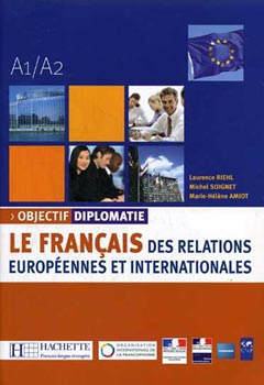 Riehl, Soignet - Le Francais des relations europennes et internationales
