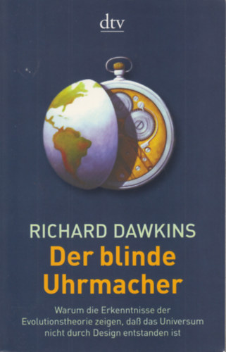 Richard Dawkins - Der Blinde Uhrmacher