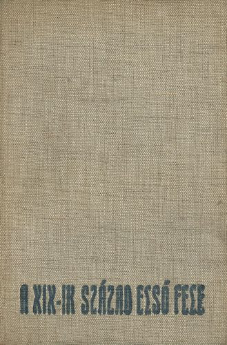 Brisits Frigyes - A XIX-IX. század első fele