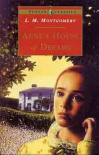 Lucy Maud Montgomery - Anne's house of dreams