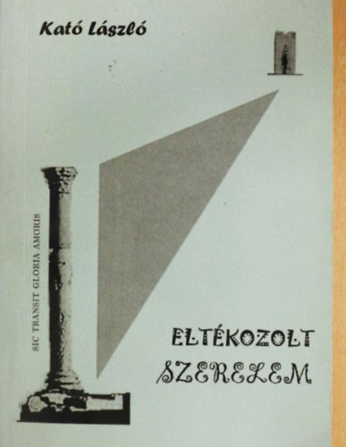 Kat� L�szl� - Elt�kozolt szerelem