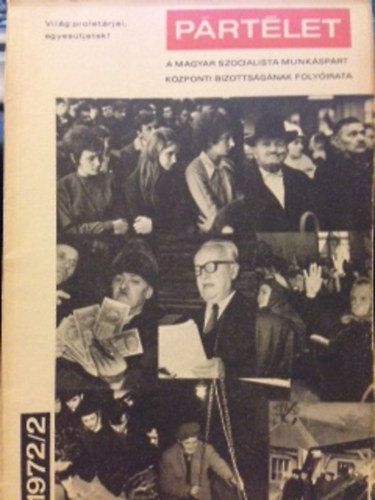 Pártélet 1972/2 XVII. évfolyam február