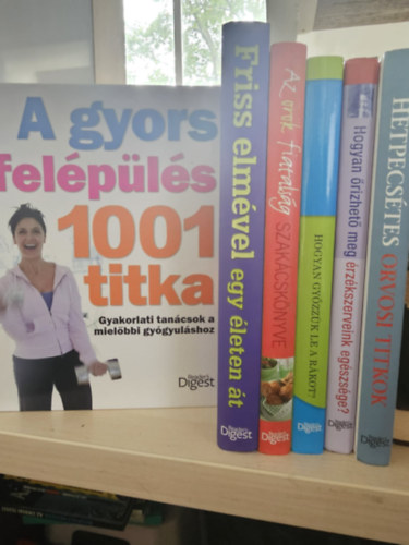 Reader's Digest Kiad� Kft. - 6db album, �letm�d, K�NYVMENT� AJ�NLAT: A gyors fel�p�l�s 1001 titka + Friss elm�vel egy �leten �t + Az �r�k fiatals�g szak�csk�nyve + Hogyan gy�zz�k le a r�kot? + Hogyan �rizhet� meg �rz�kszerveink eg�szs�ge? + H�tpecs�tes