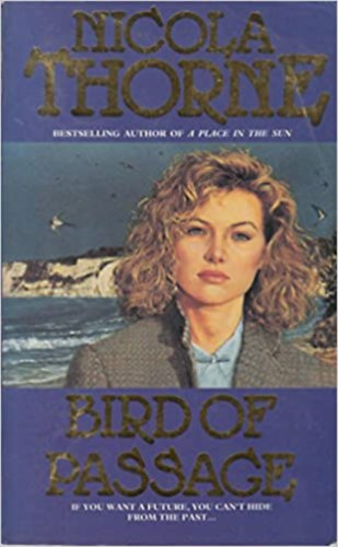 Nicola Thorne - Bird of Passage