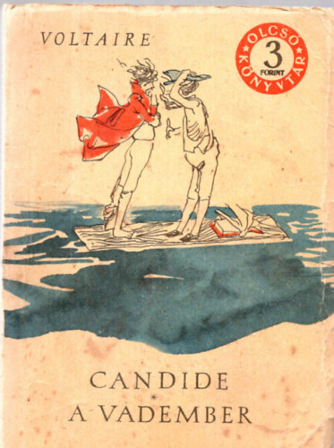 Libri Antikvár Könyv: Candide vagy az optimizmus - A vadember (Kisregények)  (Voltaire) - 1956, 890Ft