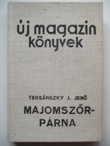 Ters�nszky J�zsi Jen� - Majomsz�rp�rna
