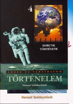 Hantos Istv�n; Bir� G�bor - T�rt�nelem 4. Ember �s t�rsadalom