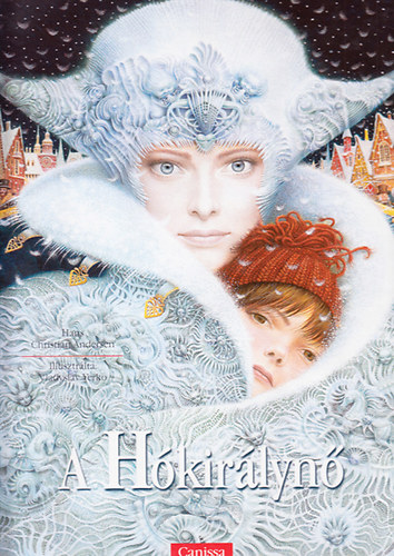 Hans Christian Andresen - A h�kir�lyn�