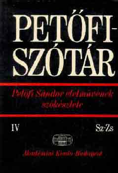 J. Soltész-Szabó-Wacha - Petőfi-szótár IV. Sz-Zs