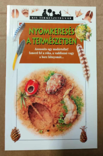 Fr�d�ric Lisak - Nyomkeres�s a term�szetben