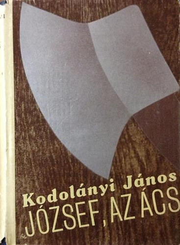 Kodolnyi Jnos - Jzsef,az cs