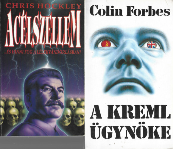 Chris Hockley: Aclszellem, Colin Forbes: A Kreml gynke