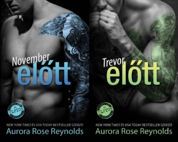 Aurora Rose Reynolds - November előtt sorozat 1-2.: November előtt + Trevor előtt