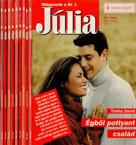 Helen Bianchin, Janelle Denison Cathy Williams - 10 db  Júlia magazin 291-300. füzet ( Égből pottyant család, Gyertyafény a viharban, A kolostor virága, Hallgass rám, kicsim ! Vállalati érdek, Magas labda, Időzített múlt, Valaki fölösleges, Vidéki kislány, Jégtörő szerelem