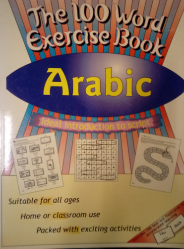Mahmoud Gaafar Jane Wightwick - Arabic - The 100 Word Exercise Book / Arabic- English /