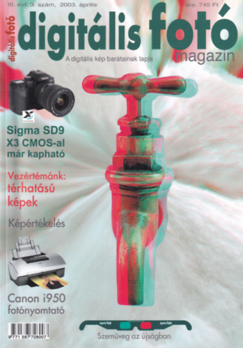 Digit�lis fot� magazin !II.�vfolyam 3. sz�m., 2003. �prilis