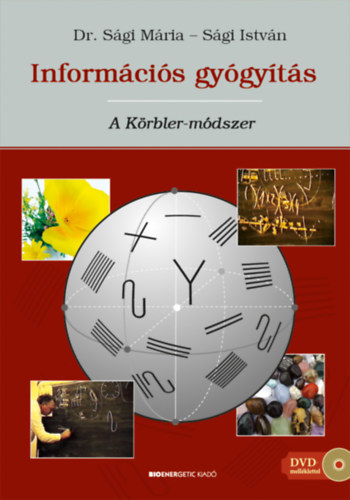 Sgi Istvn Sgi Mria - Informcis gygyts: A Krbler-mdszer