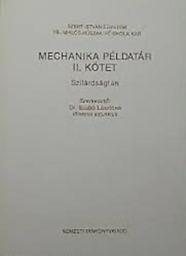 Bagi Istvn; Turbucz Andrs; Vgvlgyi Ferenc - Mechanika - pldatr II.