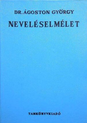 Dr. goston Gyrgy - Nevelselmlet