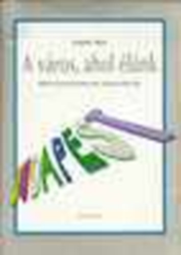 Székely Tibor - A város, ahol élünk-Környezetismeret tanároknak