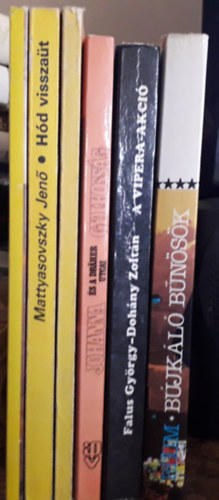 6 db krimi: Mattyasovszky jenő: Hód és a lábon járó őrület, Hód visszaüt, Hód és a megsemmisült nyom+Kicker:Johanna és a draher utcai gyilkosság+Falus-Dohány:A vipera-akció+Blum:Bújkáló bűnösök