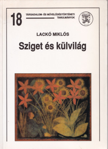 Lack Mikls - Sziget s klvilg