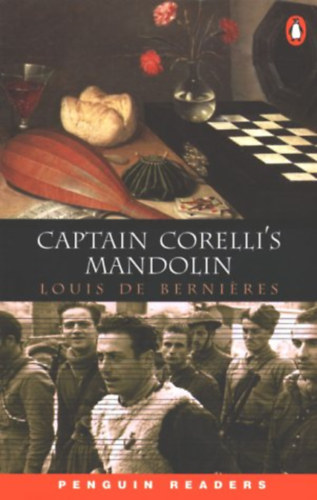 Louis de Bernires - Captain Corelli's  Mandolin (Penguin Readers Level 6)