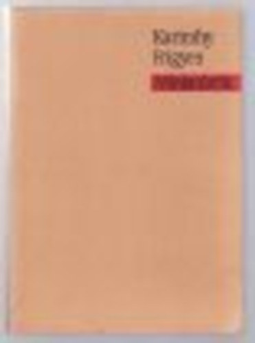 Karinthy Frigyes - Miniat�r�k