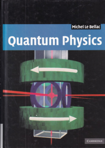 Michel Le Bellac - Quantum Physics