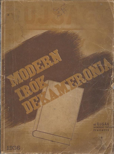 P�nk�sti Andor  (szerk.) - Modern �r�k dekameronja  (Az �js�g �vk�nyve)