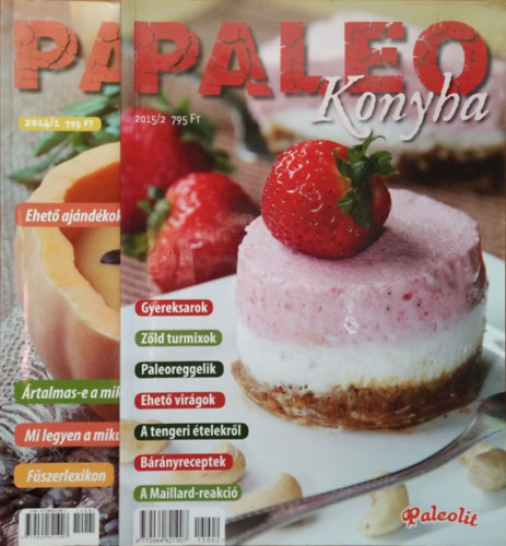 Szendi Gbor  (fszerk.) - Paleo Konyha, 2014/1. + 2015/2. (2 szrvnyszm)