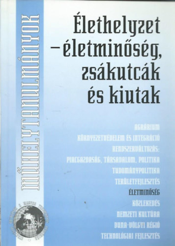 Magyar Tudomnyos Akadmia - lethelyzet - letminsg, zskutck s kiutak