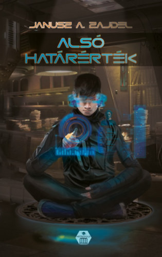 Janusza. Zajdel - Alsó határérték