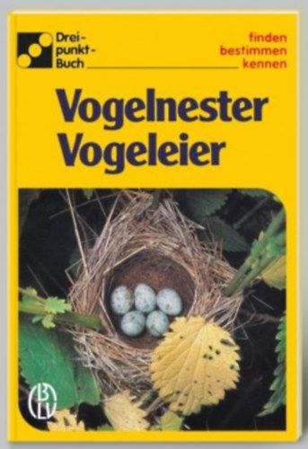 Ute E. Zimmer - Vogelnester Vogeleier
