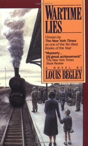 Louis Begley - Wartime lies