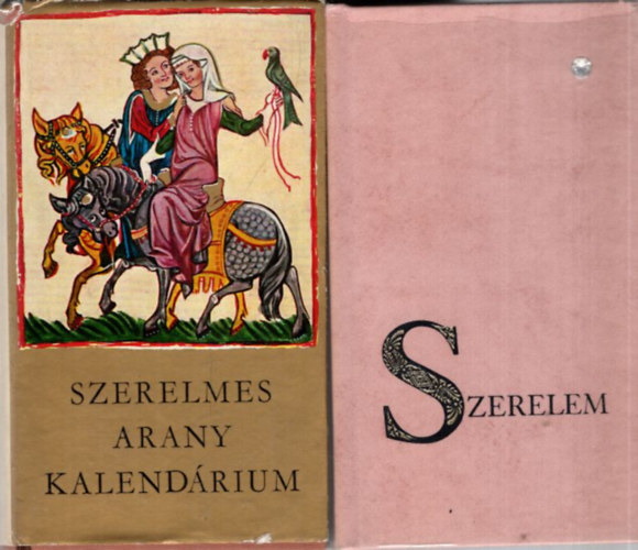 Kormos István (Szerk.), Réz Pál - 2 db szerelmes verses kötet: Szerelem, Szerelmes arany kalendárium